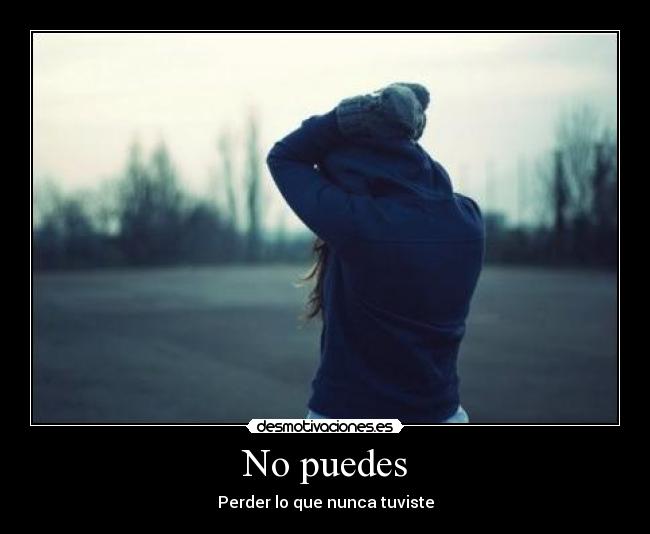 No puedes - 
