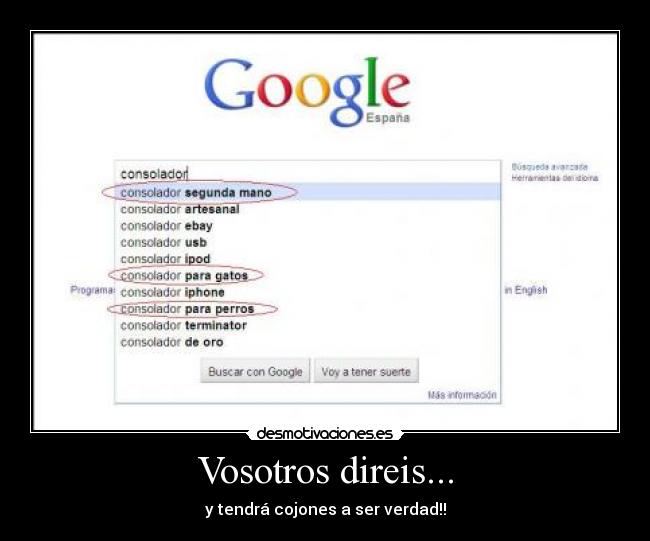 Vosotros direis... - y tendrá cojones a ser verdad!!