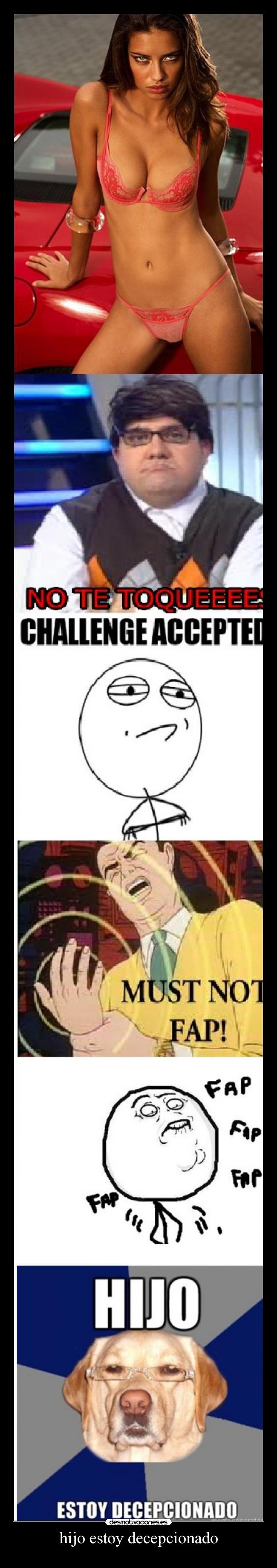 hijo estoy decepcionado - 