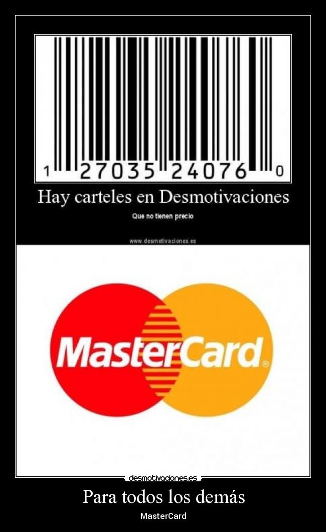 Para todos los demás - MasterCard