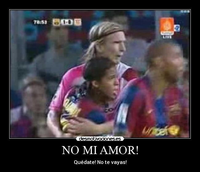 NO MI AMOR! -
