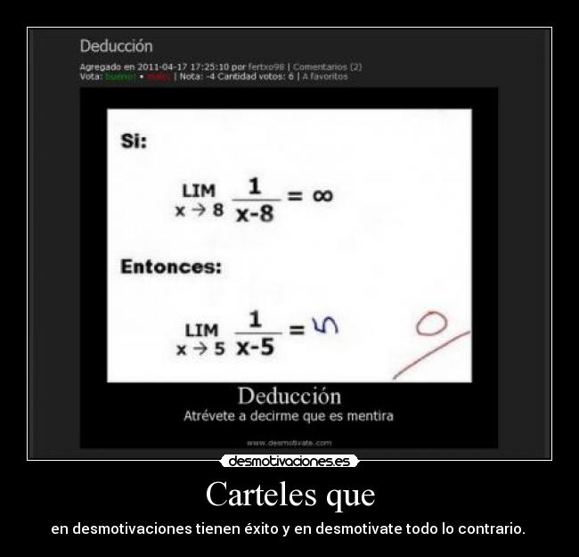 Carteles que - en desmotivaciones tienen éxito y en desmotivate todo lo contrario. 