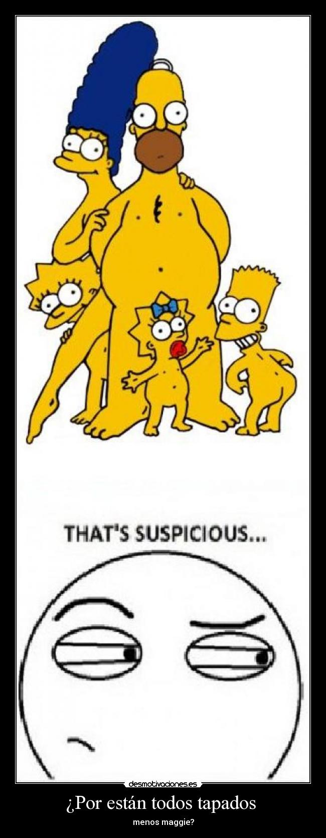 ¿Por están todos tapados - menos maggie?