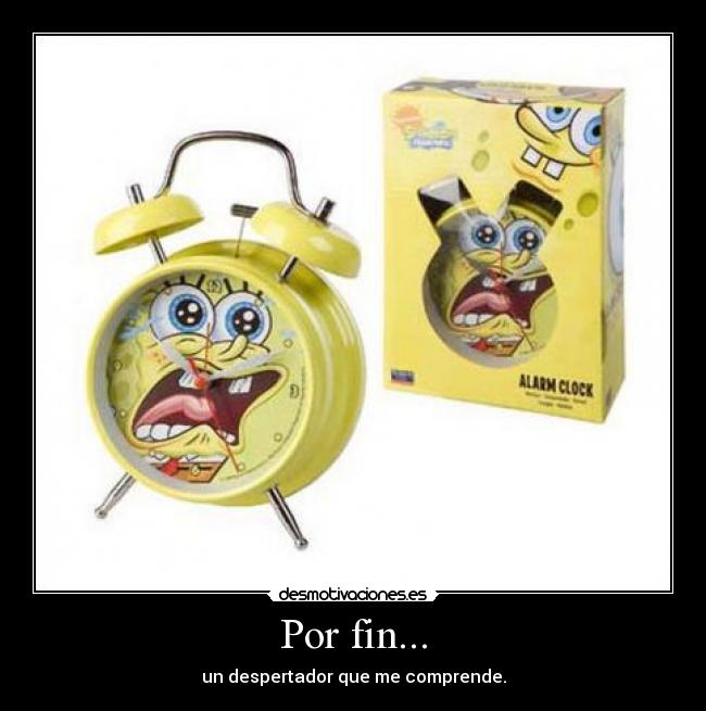 Por fin... - un despertador que me comprende.
