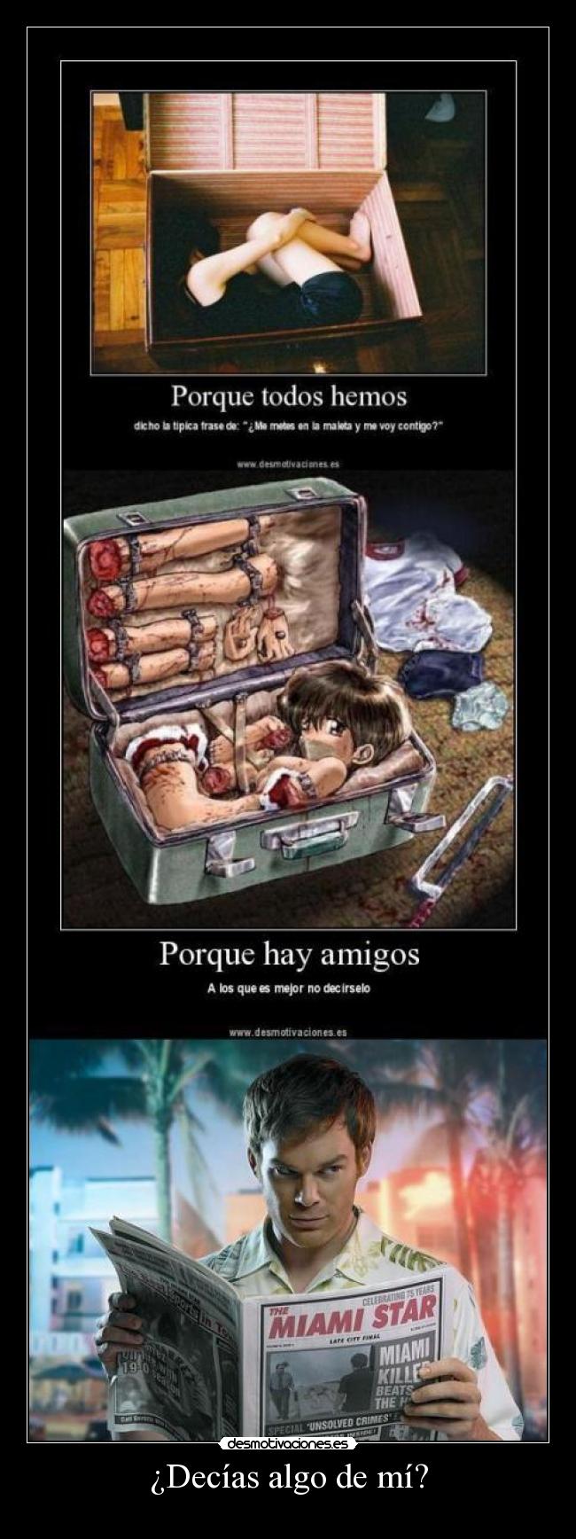 ¿Decías algo de mí? - 