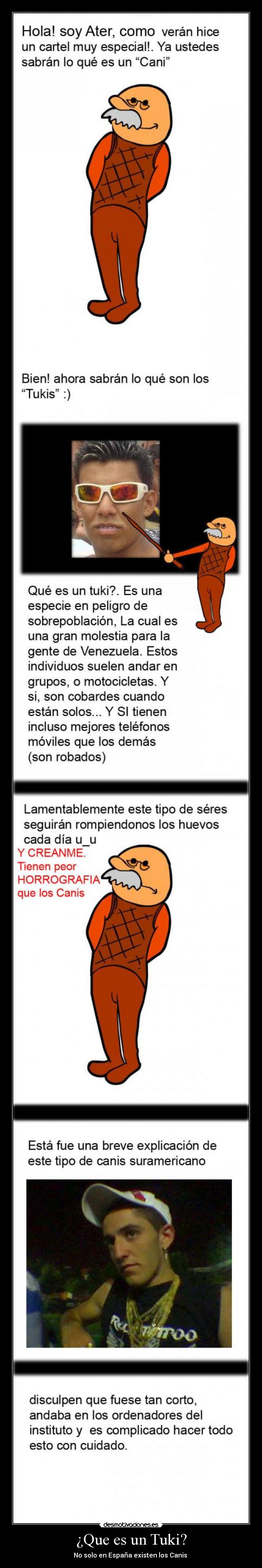 ¿Que es un Tuki? - No solo en España existen los Canis