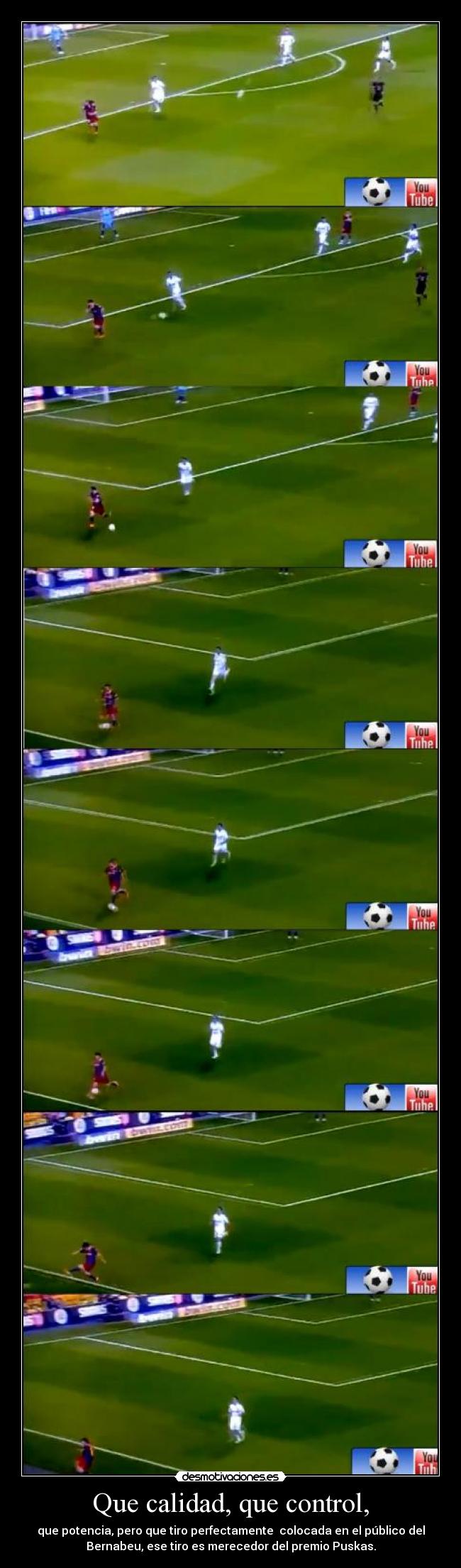 Que calidad, que control, -