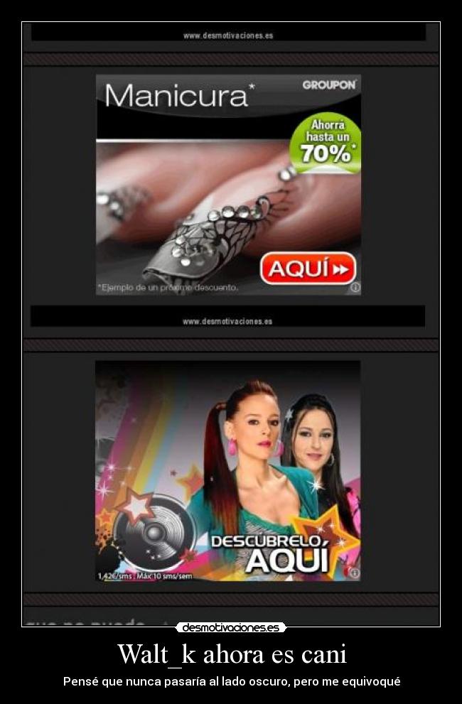 Walt_k ahora es cani - 