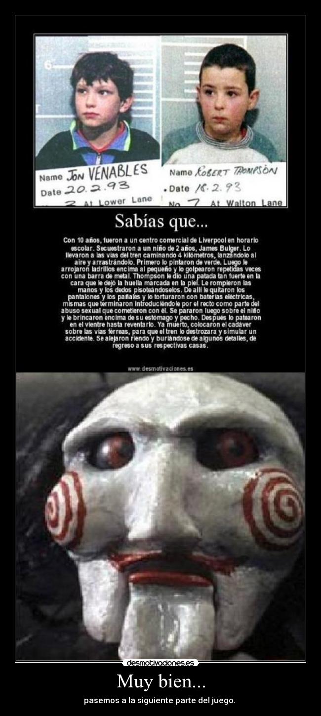 Muy bien... - pasemos a la siguiente parte del juego. 