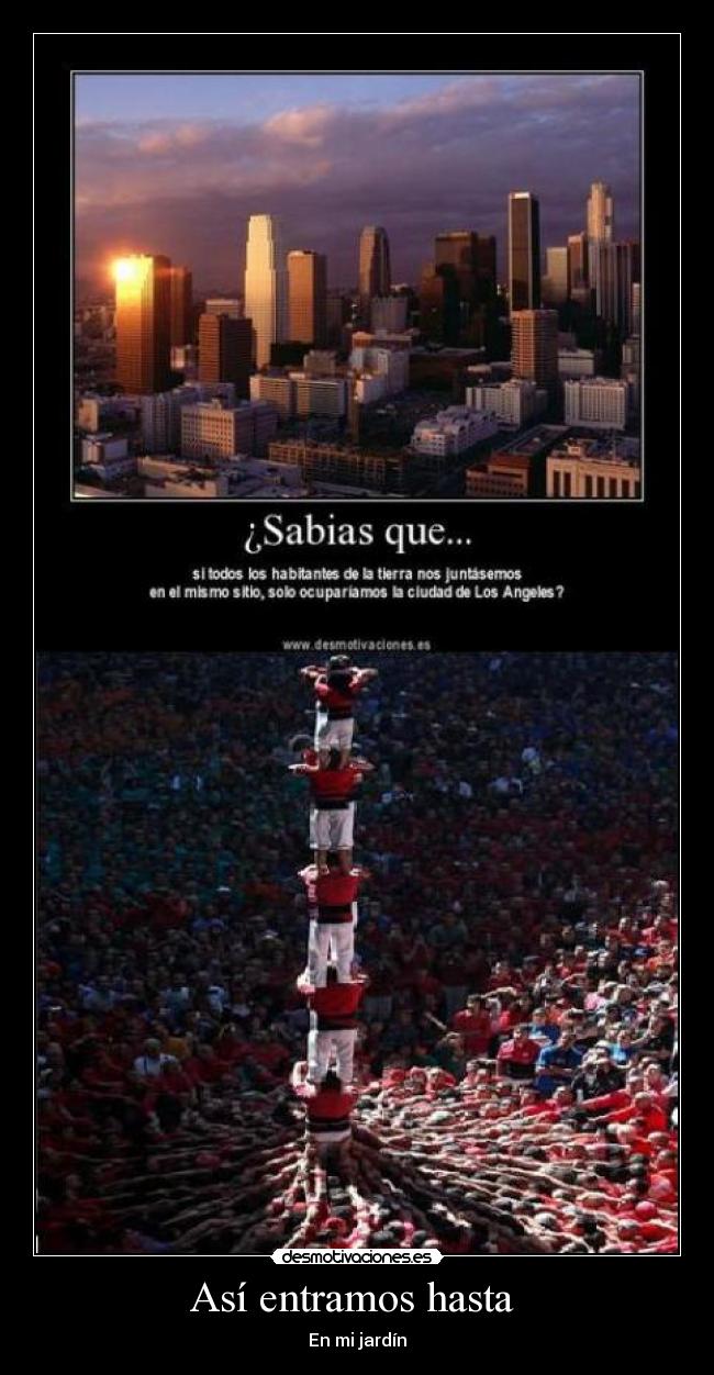 Así entramos hasta  - 