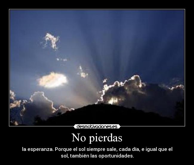 No pierdas -