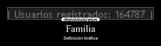 Familia - Definición Gráfica