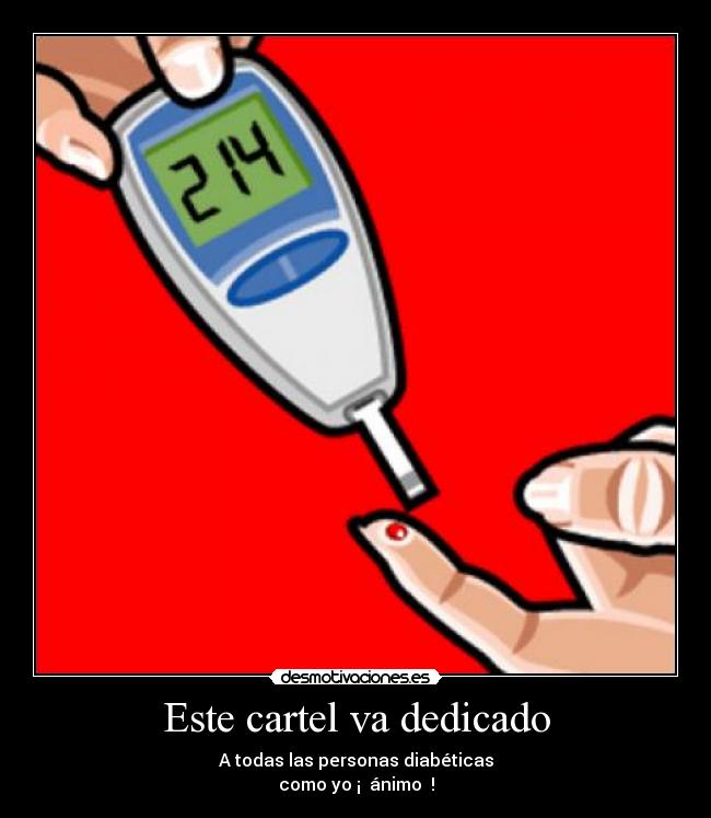 carteles diabetes desmotivaciones