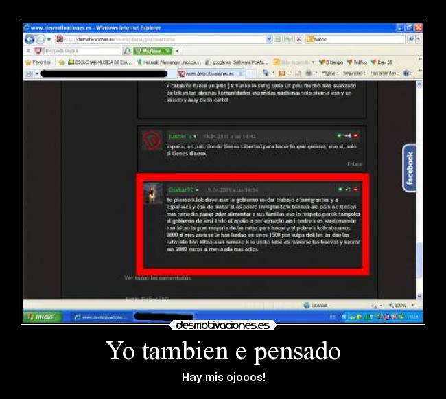 Yo tambien e pensado - Hay mis ojooos!