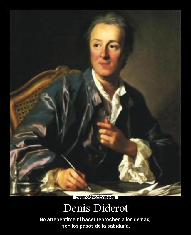 carteles denis diderot arrepentirse sabiduria desmotivaciones