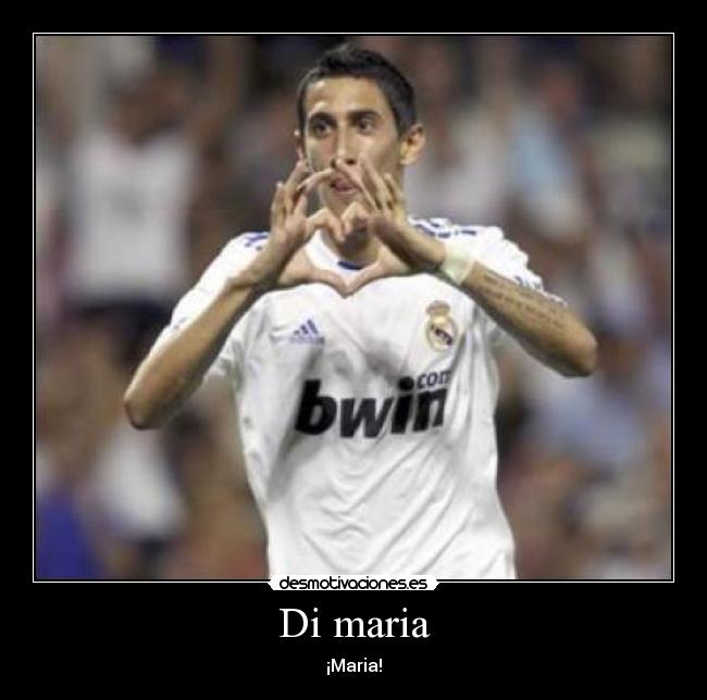 frases de di maria frases de di maria