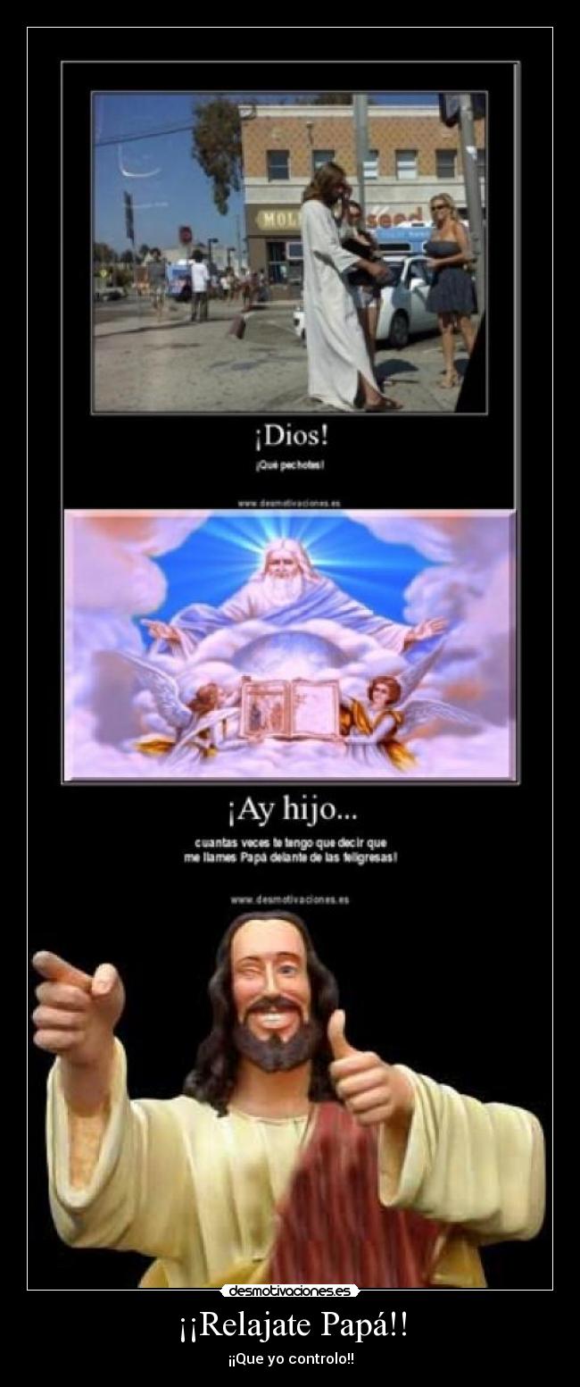 ¡¡Relajate Papá!! -