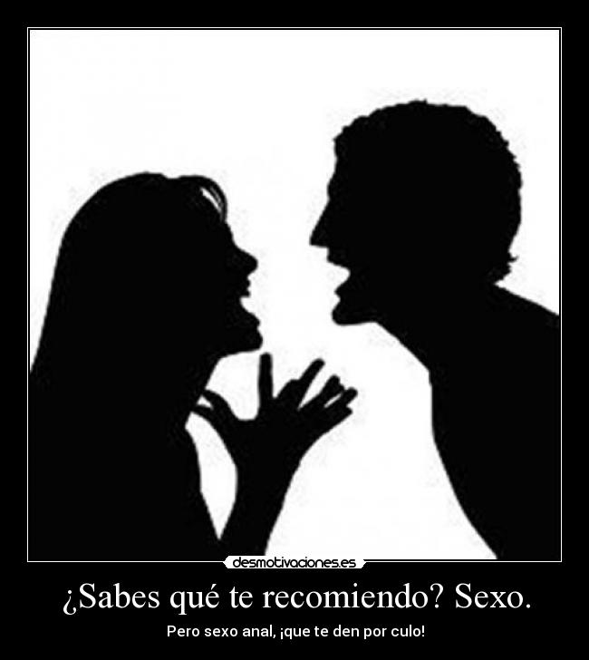 carteles sexo sexo discusion personas chico chica anal desmotivaciones