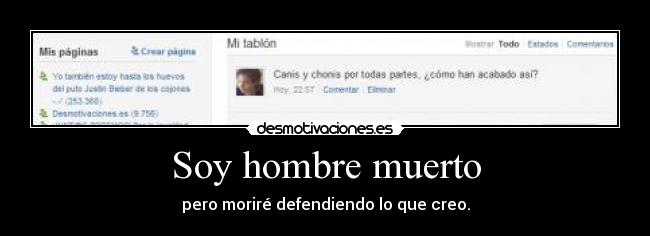 Soy hombre muerto -