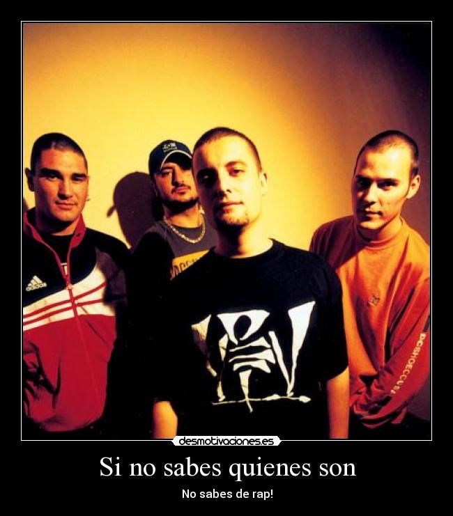 Si no sabes quienes son -