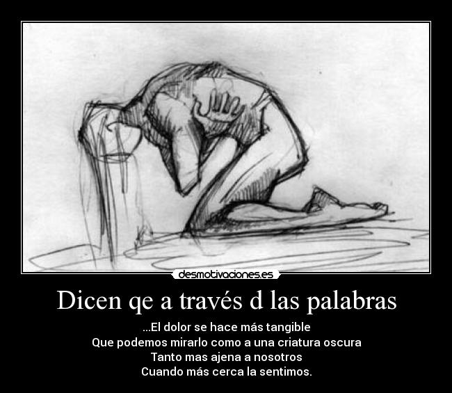 Dicen qe a través d las palabras - 