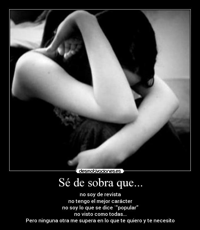 Sé de sobra que... - 