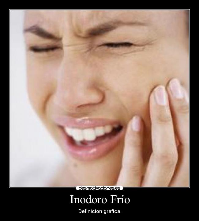 Inodoro Frío - Definicion grafica.