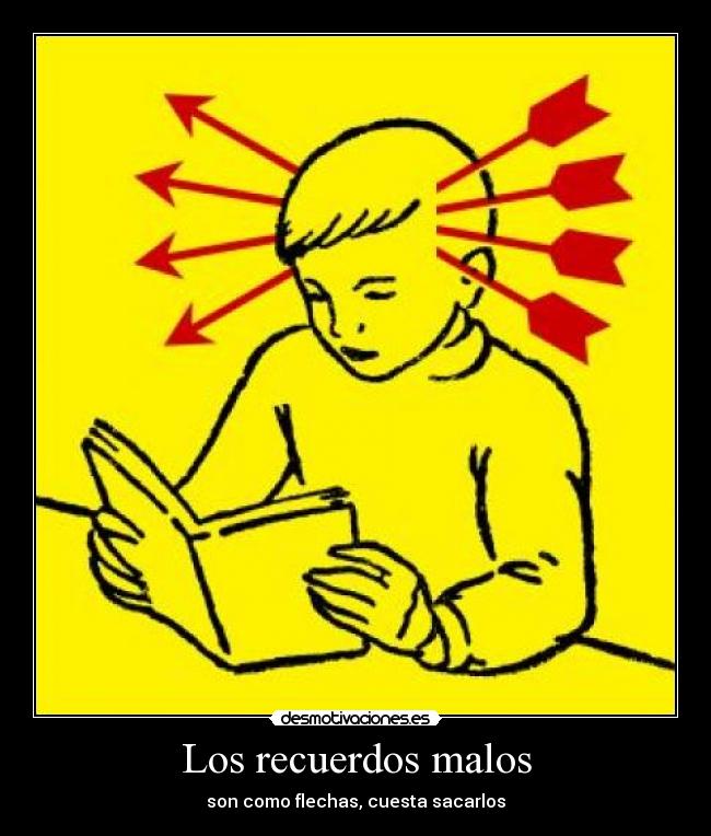 Los recuerdos malos -