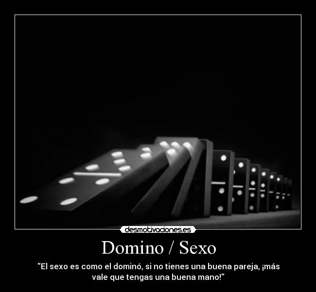 Domino / Sexo -