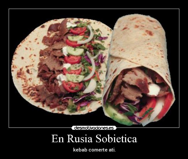 En Rusia Sobietica - kebab comerte ati.