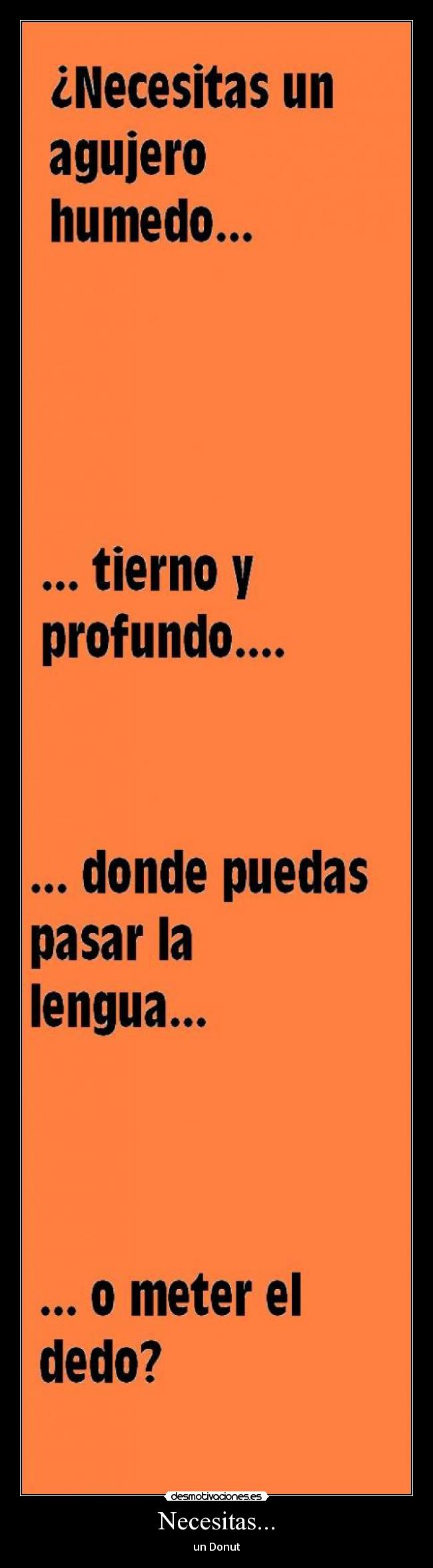 Necesitas... - un Donut