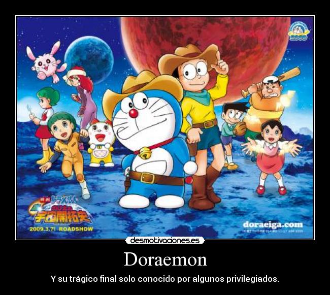 Doraemon - Y su trágico final solo conocido por algunos privilegiados.