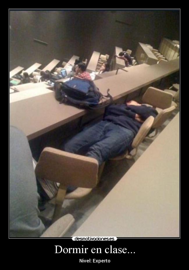 Dormir en clase... -