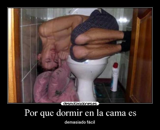 Por que dormir en la cama es - demasiado fácil