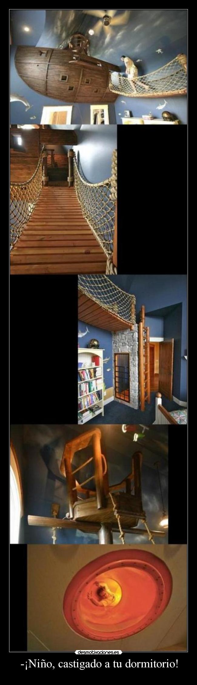 -¡Niño, castigado a tu dormitorio! - 