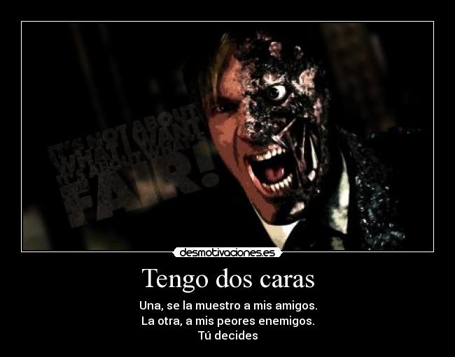 Tengo dos caras -