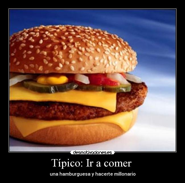 carteles tipico hamburguesa mcdonalds desmotivaciones