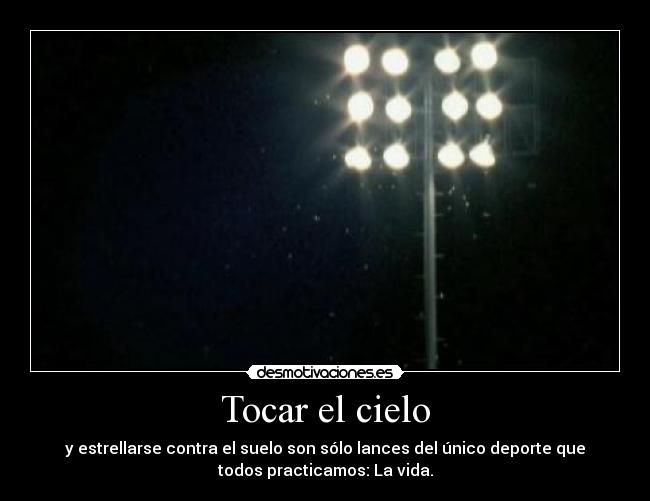 Tocar el cielo -