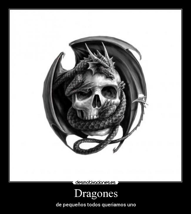 Dragones - de pequeños todos queriamos uno