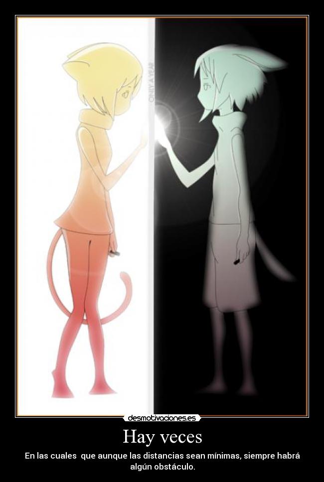 Hay veces -