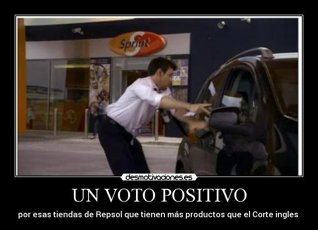 UN VOTO POSITIVO - por esas tiendas de Repsol que tienen más productos que el Corte ingles 