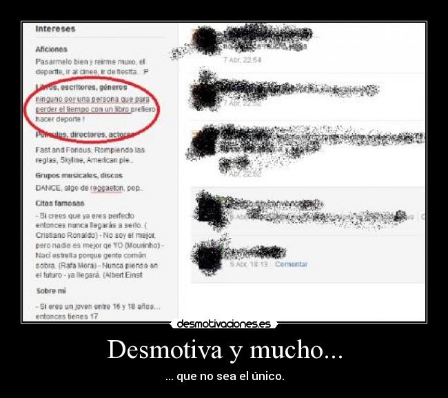 Desmotiva y mucho... -