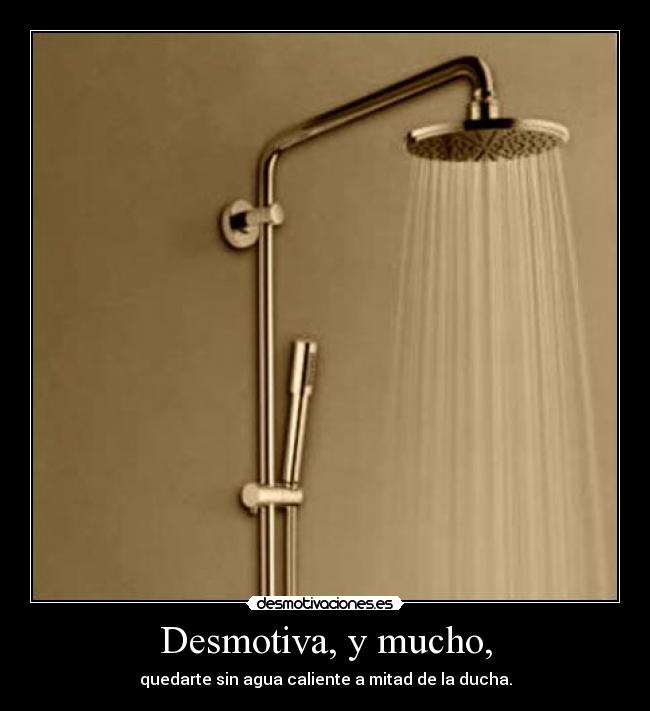 Desmotiva, y mucho, - 