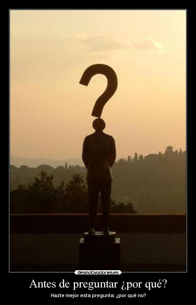 carteles preguntar desmotivaciones