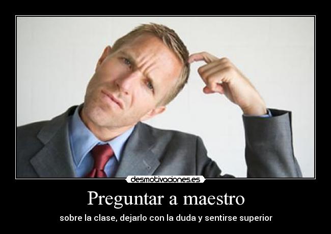 carteles duda desmotivaciones