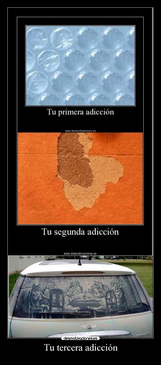 Tu tercera adicción -