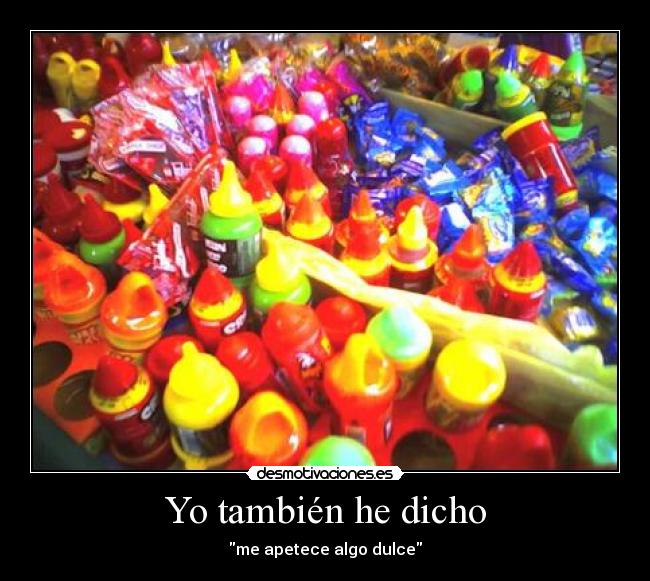 Yo también he dicho -