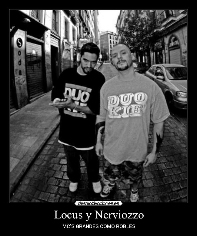 Locus y Nerviozzo - 