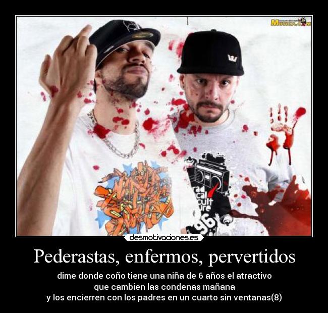 carteles pederastas enfermos pervertidos desmotivaciones