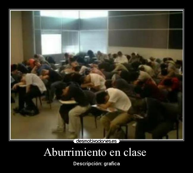 Aburrimiento en clase - Descripción: grafica